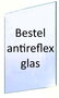 Antireflex (ontspiegeld) glas 2 mm dik